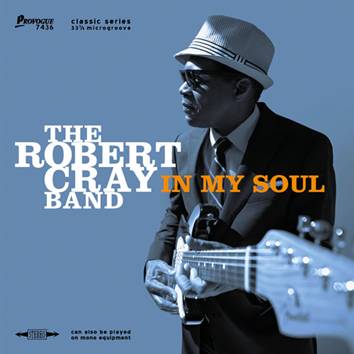 robert Cray in my soul