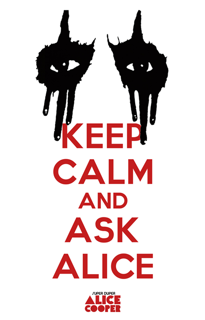 keep calm and ask ealice